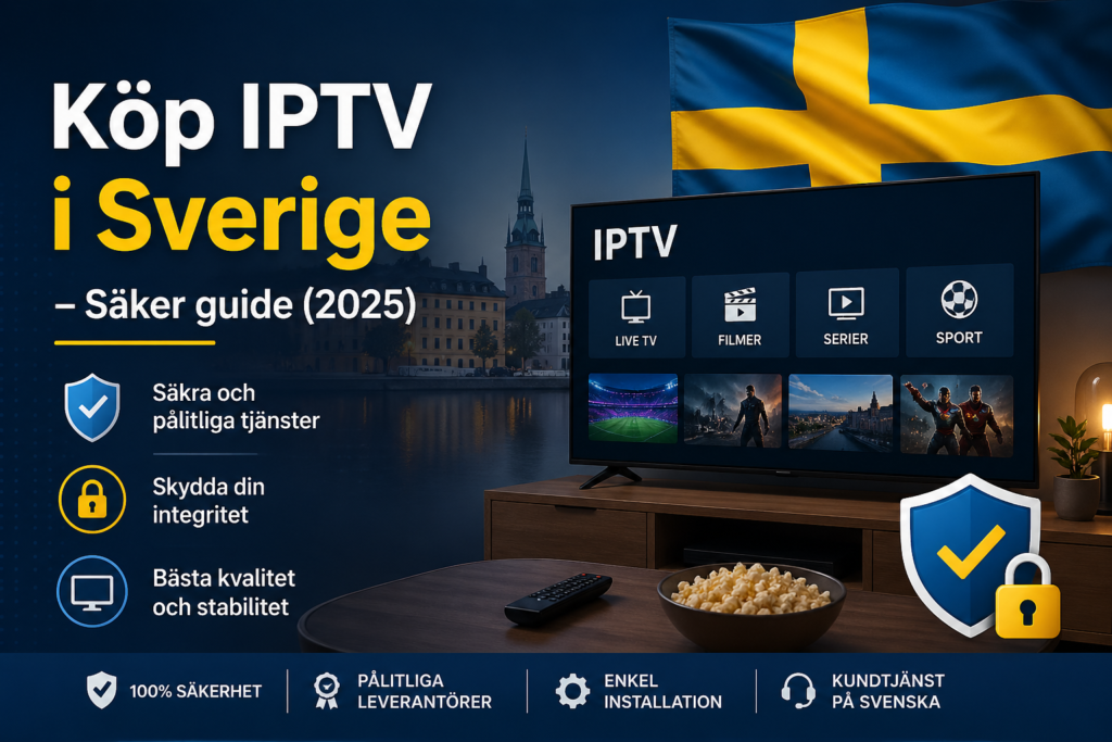 Köpa IPTV Sverige